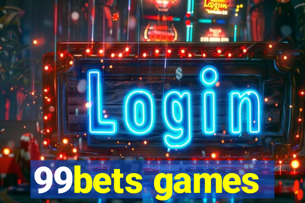 99bets games